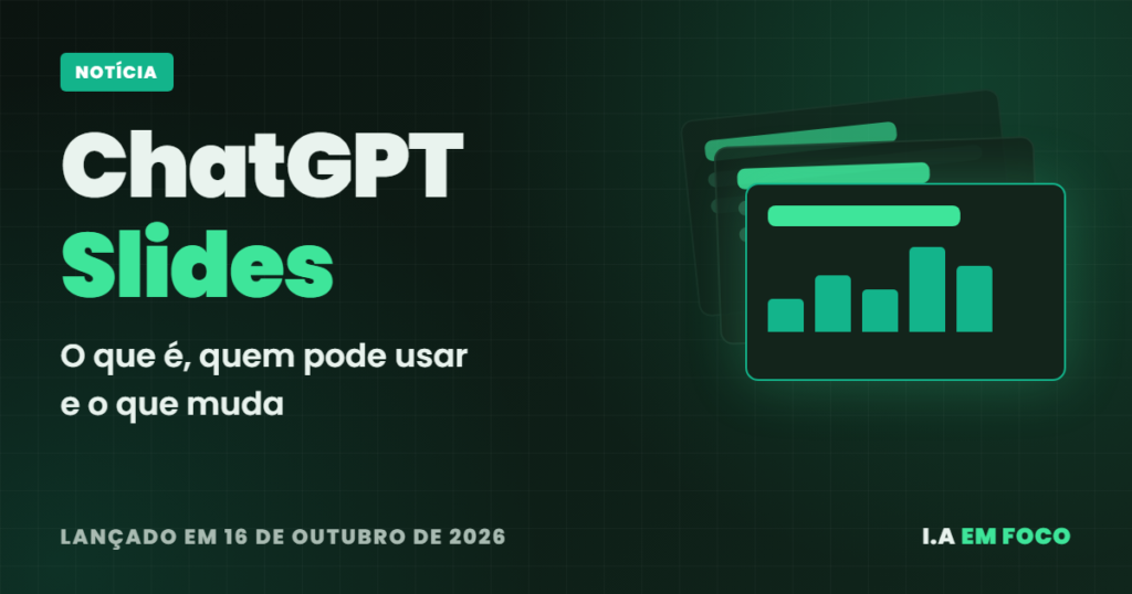 ChatGPT Slides: novo recurso da OpenAI para criar apresentações com IA