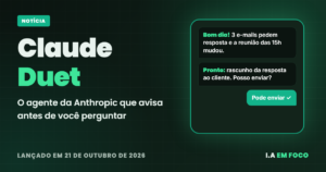 Claude Duet: o que é o novo agente proativo da Anthropic