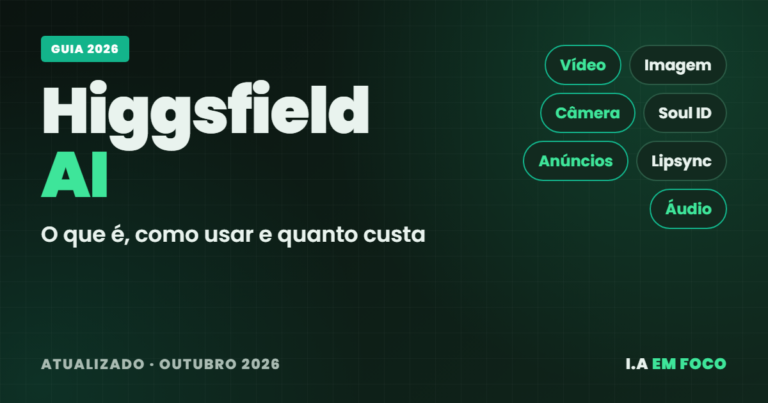 Higgsfield AI: o que é, como usar e quanto custa (2026)