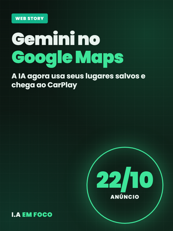 Gemini no Google Maps: a IA agora usa seus lugares salvos